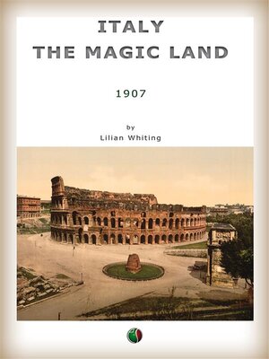 cover image of Italy, the Magic Land